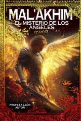 MAL´AKHIM: El Misterio De Los Ángeles (Spanish Edition) cover image