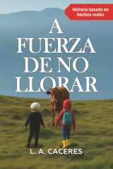 A Fuerza de No Llorar cover image