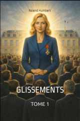GLISSEMENTS: TOME 1 (French Edition) cover image