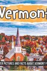 Vermont Discover Pictures and Facts about Vermont for Kids! cover image