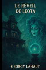 Le Réveil de Léota: Un roman gothique dans l'univers de Ravenswood (French Edition) cover image