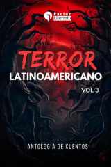 Terror Latinoamericano: Antología de cuentos - Vol 3 (Spanish Edition) cover image
