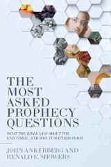 The Most Asked Prophecy Questions What the Bible Says About the End Times...and Why It Matters Today cover image