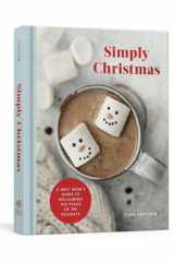 Simply Christmas A Busy Mom's Guide to Reclaiming the Peace of the Holidays: A Devotional cover image