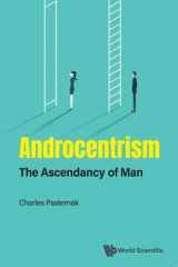 Androcentrism: The Ascendancy Of Man cover image