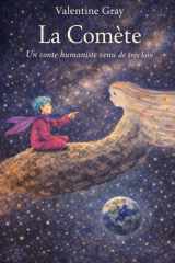 LA COMETE: Un conte humaniste venu de très loin (French Edition) cover image