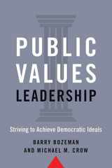 Public Values Leadership Striving to Achieve Democratic Ideals cover image