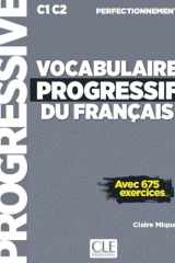 Vocabulaire progressif du français C1 C2 Perfectionnement cover image
