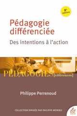 La pédagogie différenciée - Des intentions à l'action cover image