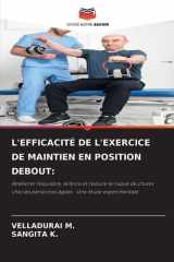 L'Efficacité de l'Exercice de Maintien En Position Debout (French Edition) cover image