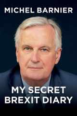 My Secret Brexit Diary A Glorious Illusion cover image