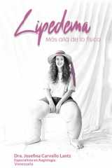 Lipedema: más allá de lo físico (Spanish Edition) cover image