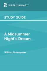 Study Guide: A Midsummer Night's Dream by William Shakespeare (SuperSummary) cover image