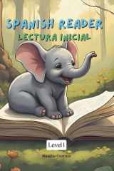 Spanish Reader: Lectura Inicial (Spanish Edition) cover image