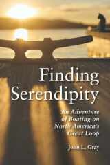 Finding Serendipity: An Adventure of Boating on North America's Great Loop cover image