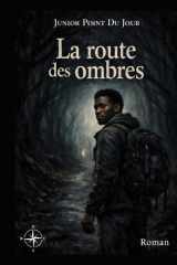 La route des ombres (French Edition) cover image