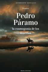 Pedro Páramo, la Cosmogonía de Los Muertos cover image