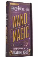 Harry Potter: Wand Magic Artifacts from the Wizarding World cover image
