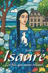 Isaure: Les fils qui nous relient cover image