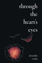 Through the Heart's Eyes Illustrated Love Poems cover image