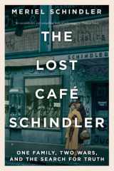 The Lost Café Schindler One Family, Two Wars, and the Search for Truth cover image