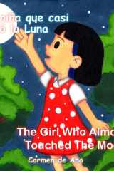 La niña que casi toco la Luna (Spanish Edition) cover image