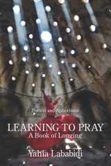 Learning to Pray A Book of Longing cover image