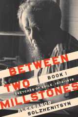 Between Two Millstones, Book 1 Sketches of Exile, 1974-1978 cover image