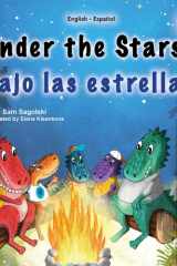 Under the Stars (English Spanish Bilingual Kids Book) - Bilingual Children's Book cover image