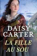 La Fille au sou (Les Secrets de Stonehaven) (French Edition) cover image