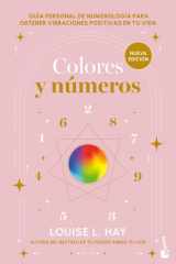 Colores y Números: Guía Personal de Numerología para Obtener Vibraciones Positivas en Tu Vida / Colors and Numbers cover image