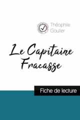 Le Capitaine Fracasse de Théophile Gautier (fiche de lecture et analyse complète de l'oeuvre) cover image