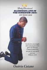 LA VIE GLORIEUSE DANS LE ROYAUME 365+: Livre de Dévotion Quotidienne, L’édition d’févrie, 2026 (February, 2026 Edition) (French Edition) cover image