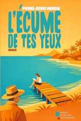 L'écume de tes yeux (French Edition) cover image