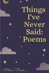 Things I've Never Said: poems cover image
