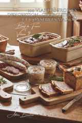 100 viandes froides d'exception : charcuterie et conserves maison: Terrines, pâtés, rillettes... l'art français de transformer et conserver" (SÉRIE ... "Bœuf de France" (9 livres)) (French Edition) cover image