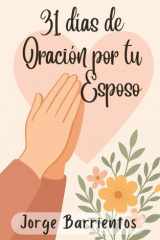 31 Días de Oración por tu Esposo cover image