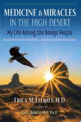 Medicine and Miracles in the High Desert cover image