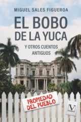 El bobo de la yuca y otros cuentos antiguos (Biblioteca Cubana) cover image