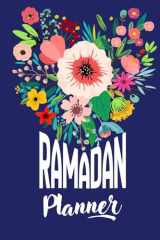 Ramadan Planner : Libère ta Charge Mentale et ton Temps pour te Connecter et Vivre Sereinement Ramadan ! (French Edition) cover image