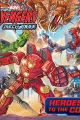 Avengers Mech Strike: Heroes to the Core cover image