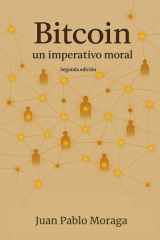 Bitcoin, un imperativo moral (Spanish Edition) cover image