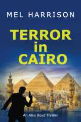 Terror in Cairo An Alex Boyd Thriller cover image