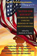 Suited for Service Stories by the Unsung Heroes of the Brotherhood cover image