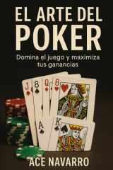 El Arte del Póker - Manual completo para aprender y perfeccionar tu juego cover image