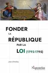 Fonder la République par la loi (1792-1795) - Le Comité de Législation de la Convention nationale cover image