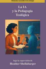 La IA y la Pedagogía Teológica Un Enfoque Basado en la Taxonomía de Bloom para Seminarios de Posgrado cover image