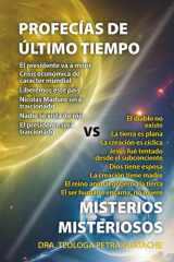 PROFECÍAS DE LOS ÚLTIMOS TIEMPOS VERSUS MISTERIOS MISTERIOSOS (Spanish Edition) cover image