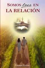 Somos tres en la relación (Spanish Edition) cover image