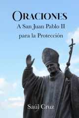 Oraciones a San Juan Pablo II para la Protección cover image